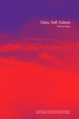 Class, Self, Culture - Beverley Skeggs - cover