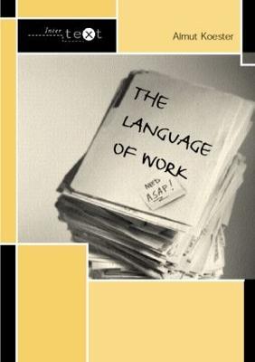 The Language of Work - Almut Koester - cover