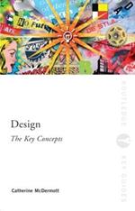 Design: The Key Concepts