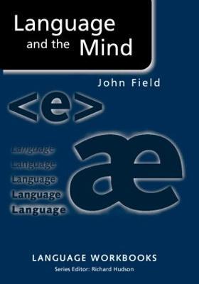 Language and the Mind - John Field - cover