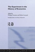 The Experiment in the History of Economics