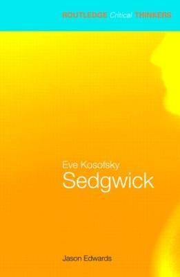 Eve Kosofsky Sedgwick - Jason Edwards - cover