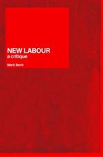 New Labour: A Critique