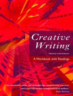 Creative Writing: A Workbook with Readings - cover