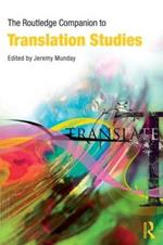 The Routledge Companion to Translation Studies