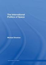 The International Politics of Space