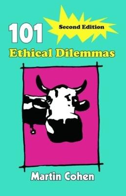 101 Ethical Dilemmas - Martin Cohen - cover