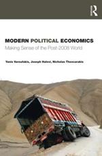 Modern Political Economics: Making Sense of the Post-2008 World