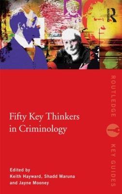 Fifty Key Thinkers in Criminology - cover