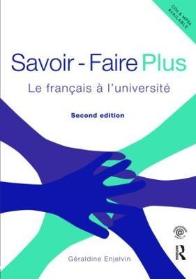 Savoir Faire Plus: Le Français à l’Université - Géraldine Enjelvin - cover