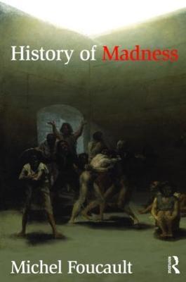 History of Madness - Michel Foucault - cover