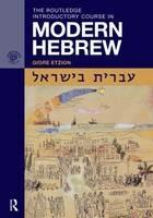 The Routledge Introductory Course in Modern Hebrew: Hebrew in Israel - Giore Etzion - cover