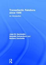 Transatlantic Relations since 1945: An Introduction