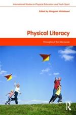 Physical Literacy: Throughout the Lifecourse