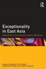 Exceptionality in East Asia: Explorations in the Actiotope Model of Giftedness