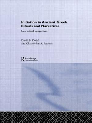 Initiation in Ancient Greek Rituals and Narratives: New Critical Perspectives - cover
