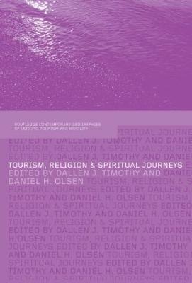 Tourism, Religion and Spiritual Journeys - cover