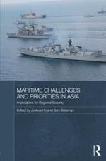 Maritime Challenges and Priorities in Asia: Implications for Regional Security