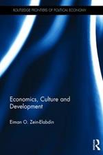 Economics, Culture and Development