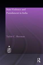 State Violence and Punishment in India