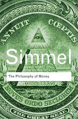 The Philosophy of Money - Georg Simmel - cover