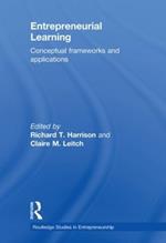 Entrepreneurial Learning: Conceptual Frameworks and Applications