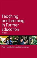 Teaching and Learning in Further Education: Diversity and change