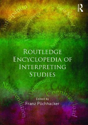 ROUTLEDGE ENCYCLOPEDIA OF INTERPRETING STUDIES - cover