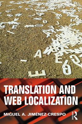 Translation and Web Localization - Miguel A. Jimenez-Crespo - cover