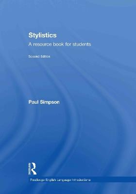 Stylistics: A Resource Book for Students - Paul Simpson - cover