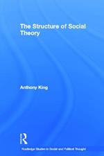 The Structure of Social Theory