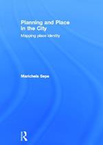 Planning and Place in the City: Mapping Place Identity