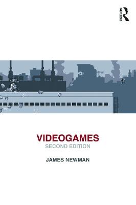 Videogames - James Newman - cover