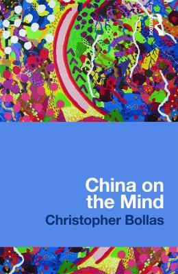 China on the Mind - Christopher Bollas - cover