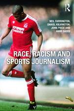 Race, Racism and Sports Journalism