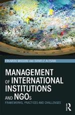 Management of International Institutions and NGOs: Frameworks, practices and challenges