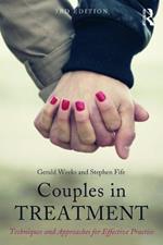 Couples in Treatment: Techniques and Approaches for Effective Practice