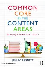 Common Core in the Content Areas: Balancing Content and Literacy