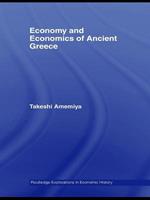 Economy and Economics of Ancient Greece