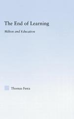 The End of Learning: Milton and Education