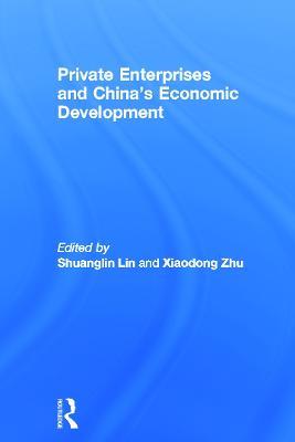 Private Enterprises and China's Economic Development - cover