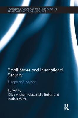 Small States and International Security: Europe and Beyond - cover