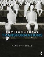 Environmental Transformations: A Geography of the Anthropocene