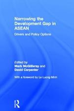 Narrowing the Development Gap in ASEAN: Drivers and Policy Options