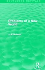 Problems of a New World (Routledge Revivals)