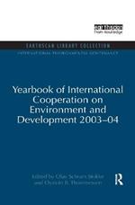 Yearbook of International Cooperation on Environment and Development 2003-04