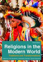 Religions in the Modern World: Traditions and Transformations