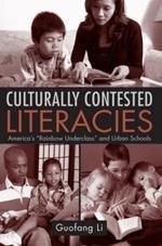 Culturally Contested Literacies: America's 