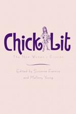 Chick Lit: The New Woman's Fiction