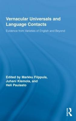 Vernacular Universals and Language Contacts: Evidence from Varieties of English and Beyond - cover